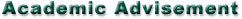 Academic Advisement